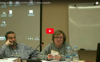 Catalunya: política i cultura (1975-2005) 3. Maria Campillo