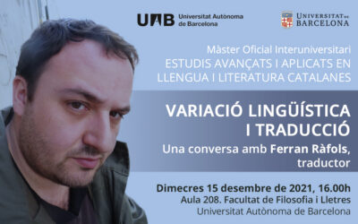 Conversa amb Ferran Ràfols: “Variació lingüística i traducció”
