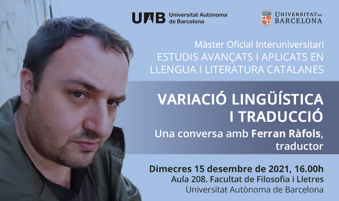 Conversa amb Ferran Ràfols: “Variació lingüística i traducció”