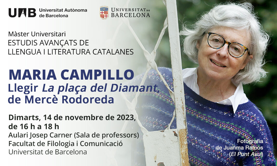 Conferència de Maria Campillo: “Llegir La plaça del Diamant”