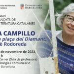 Conferència de Maria Campillo: “Llegir La plaça del Diamant”