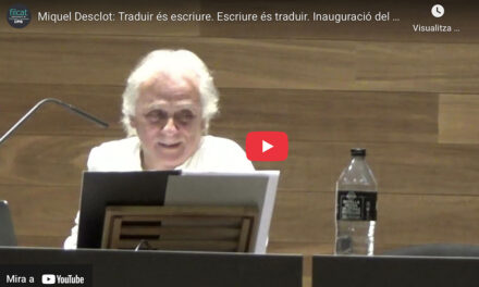 Vídeo de la conferència de Miquel Desclot