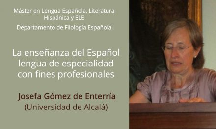 La enseñanza del Español: lengua de especialidad con fines profesionales