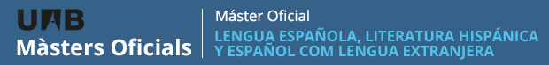Màster en Lengua Española y Literatura Hispánica