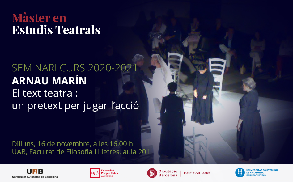 Seminari MUET: "El text teatral: un pretext per jugar l'acció", amb Arnau Marín