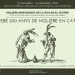 Exposició “Gairebé 250 anys de Molière a Catalunya”