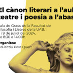 Jornada de formació del professorat: «El canòn literari a l’aula: teatre i poesia a l’abast»