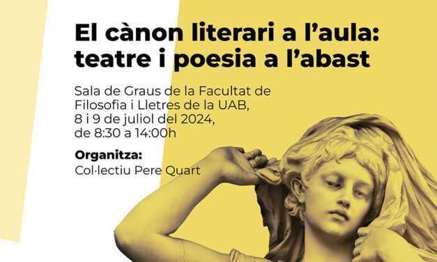 Jornada de formació del professorat: «El canòn literari a l’aula: teatre i poesia a l’abast»