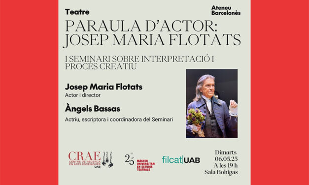 Seminari «Paraula d’actriu – paraula d’actor»: Josep Maria Flotats